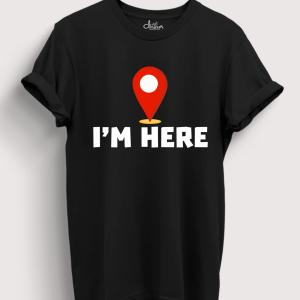 I'm Here