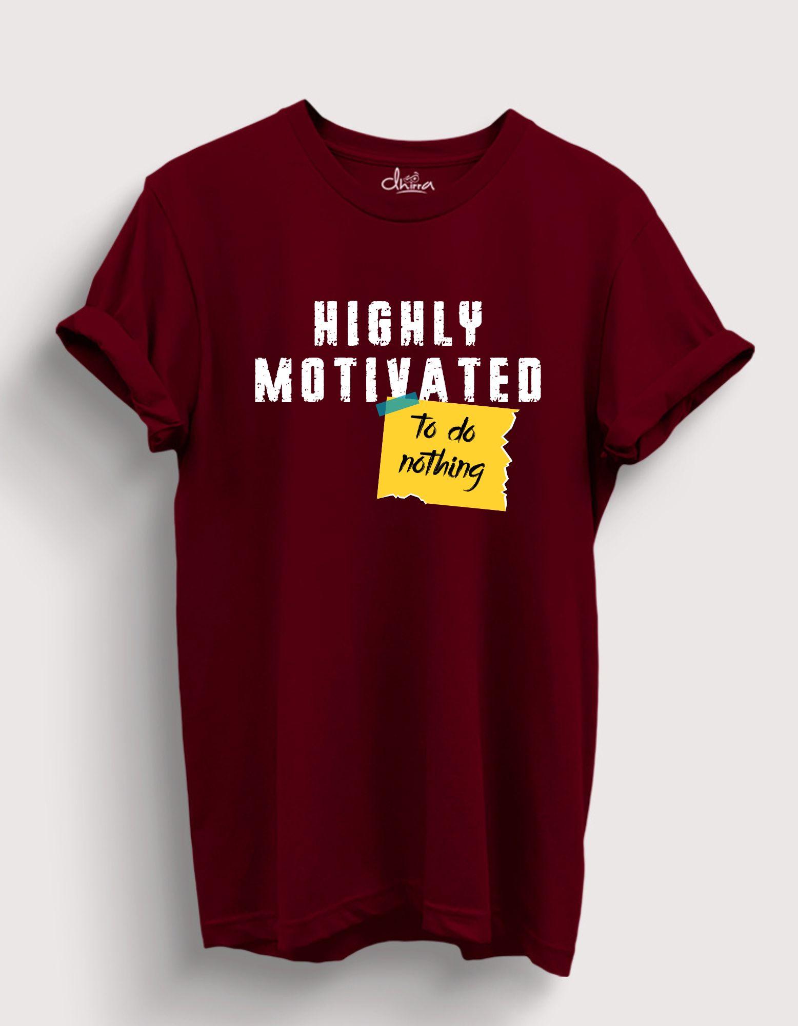 Highly Motivated to do Nothing