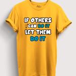 If Others can do it Let them Do It