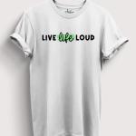 Live Life Loud