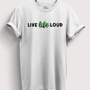 Live Life Loud
