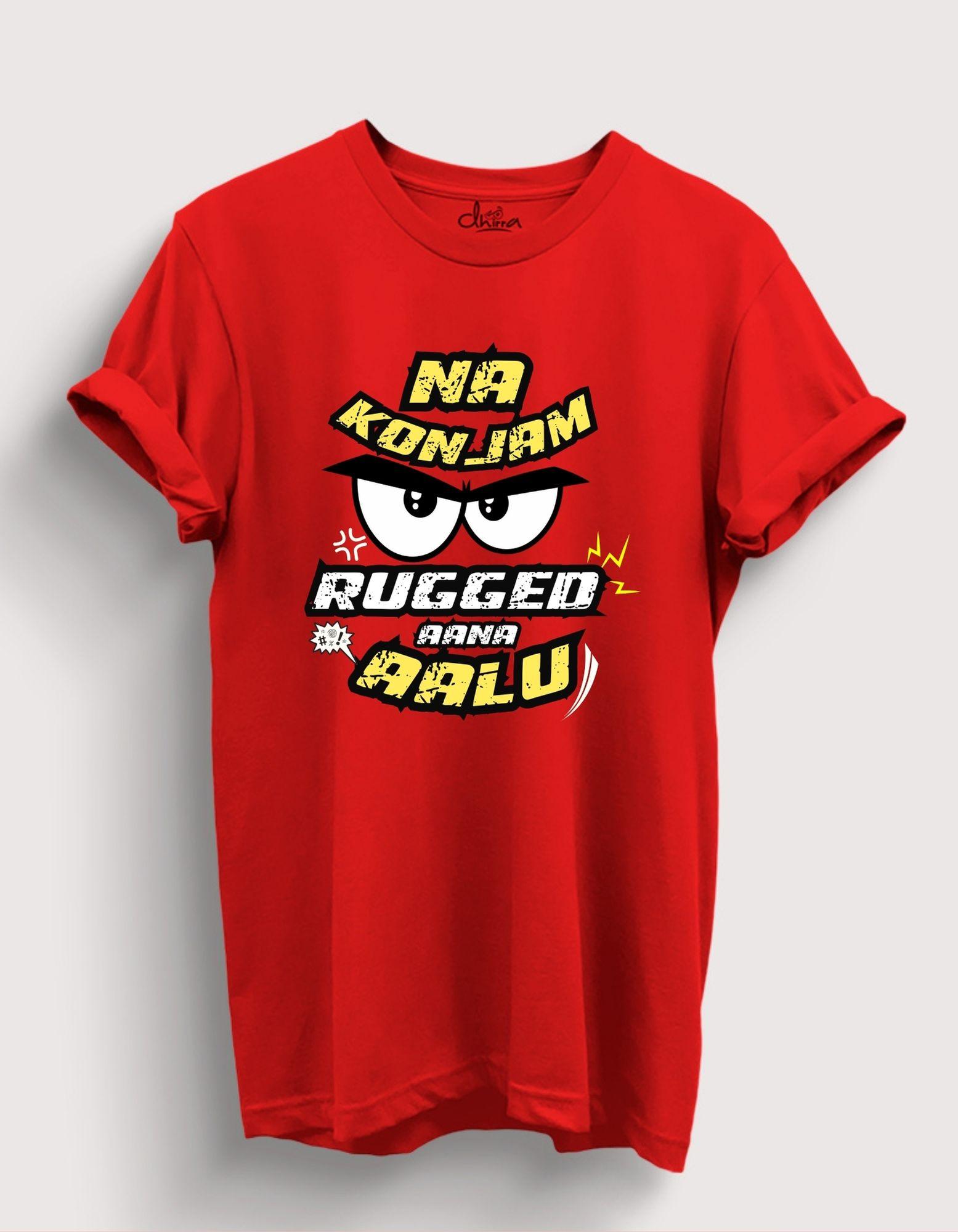 Na Konjam Rugged Aana Aalu