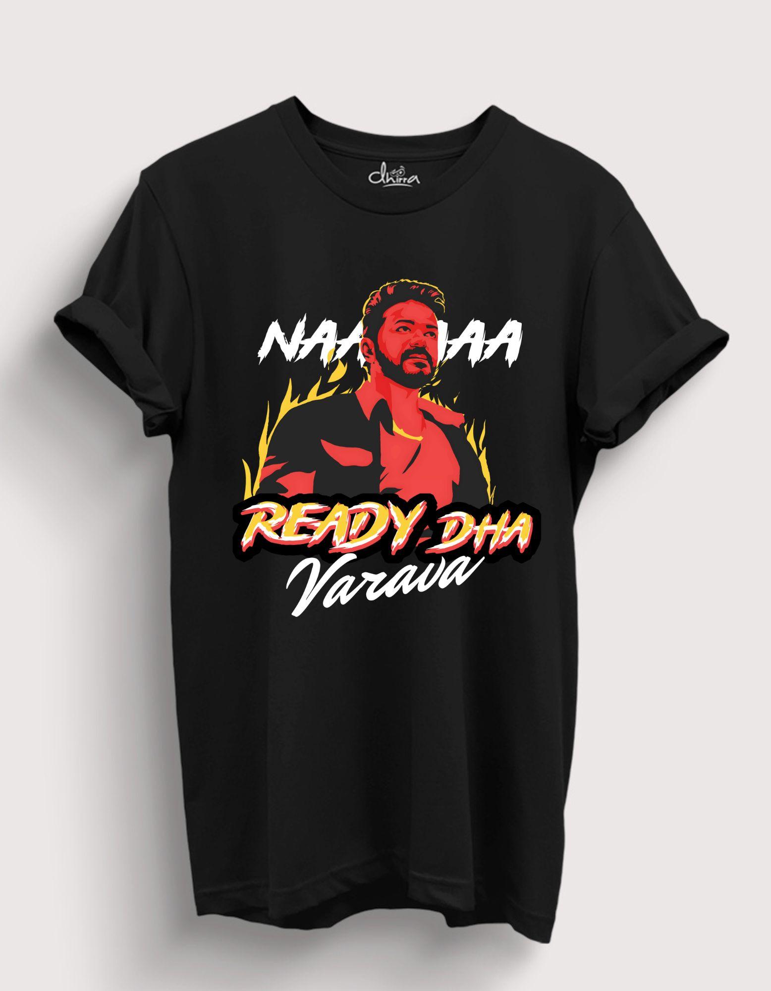 Na Ready dha varava - Vijay Tshirt