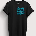 Dream Believe Achieve