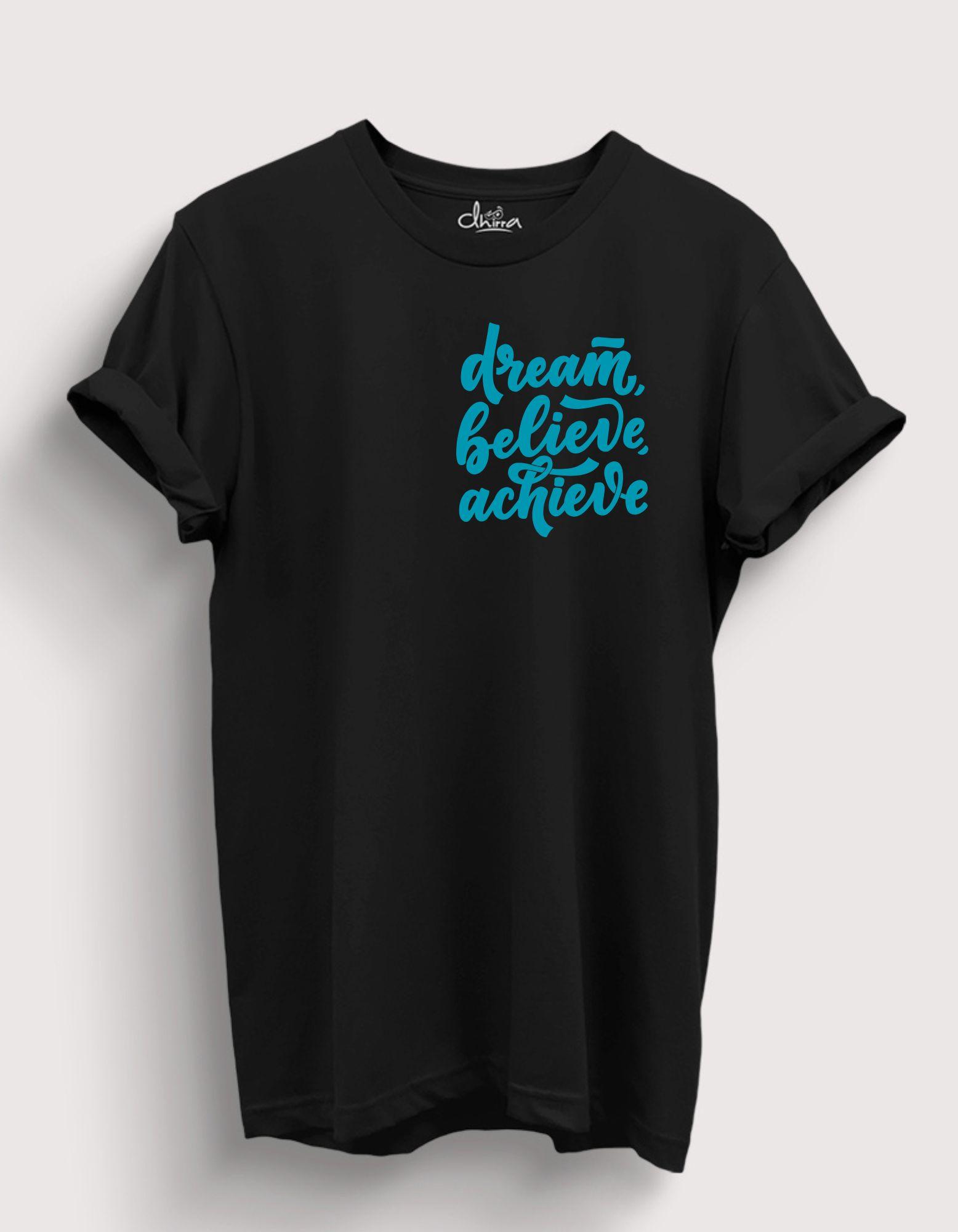 Dream Believe Achieve