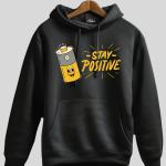 Stay Positive - Hoodie